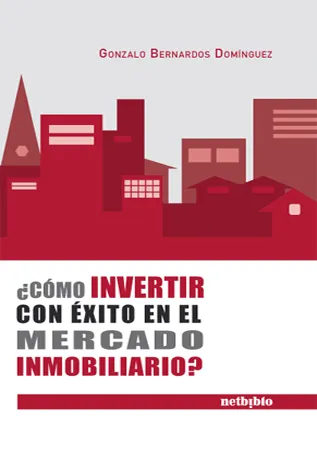 COMO INVERTIR CON EXITO EN EL MERCADO INMOBILIARIO