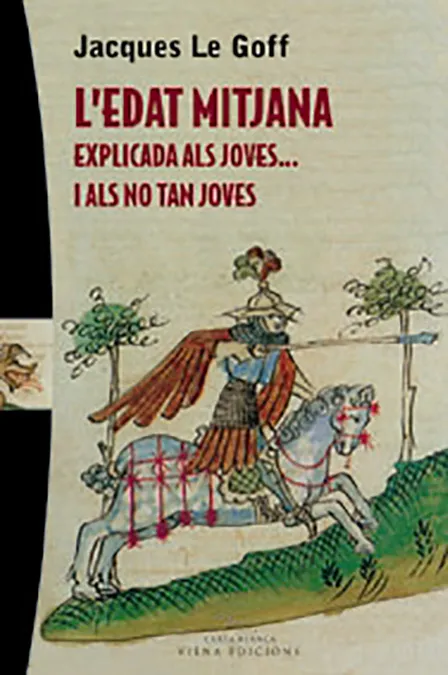 EDAT MITJANA EXPLICADA ALS JOVES I ALS NO TAN JOVE