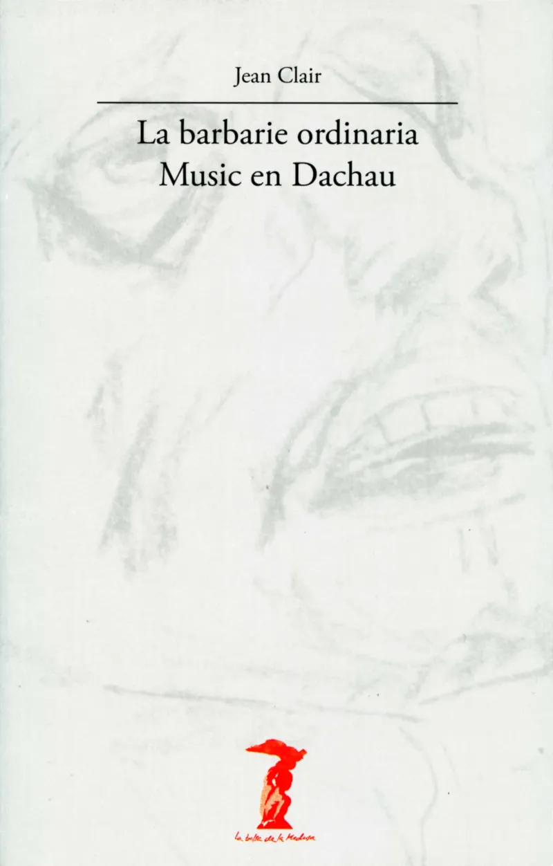 BARBARIE ORDINARIA,LA MUSIC EN DACHAU
