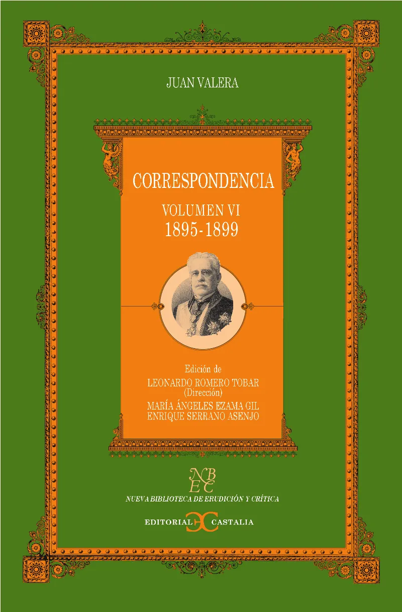 Correspondencia. Volumen VI. (1895-1899) .