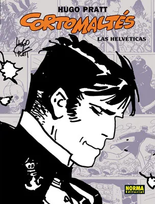 CORTO MALTES: LAS HELVETICAS -ED. 2007-
