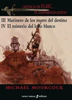 Crónicas de Elric, el emperador albino II