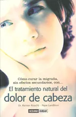 El tratamiento natural del dolor de cabeza