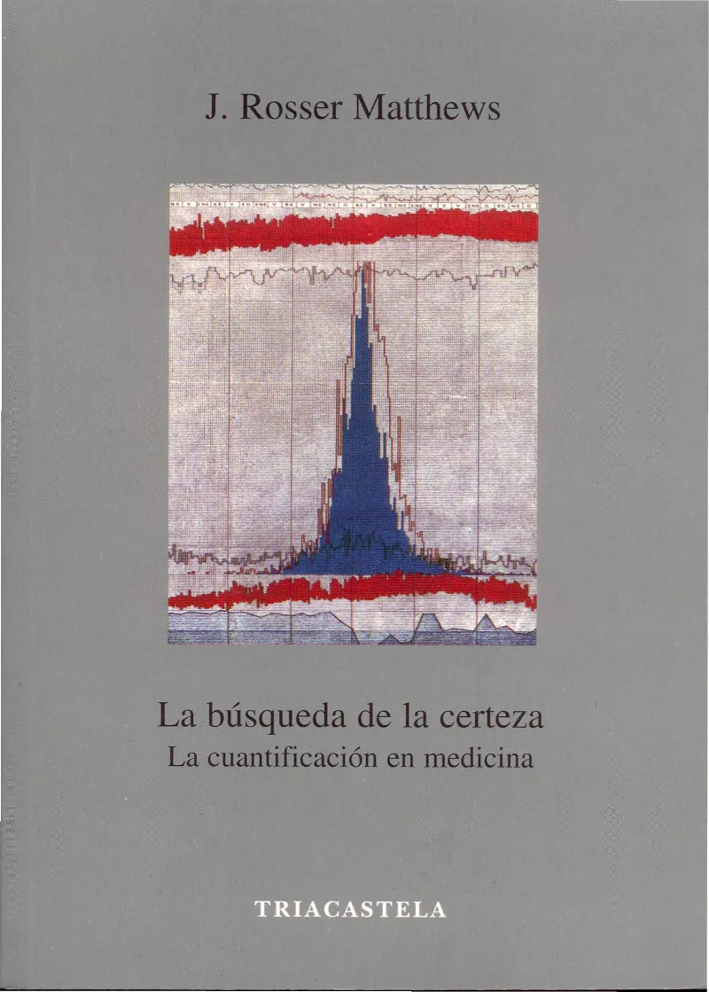BUSQUEDA DE LA CERTEZA, LA