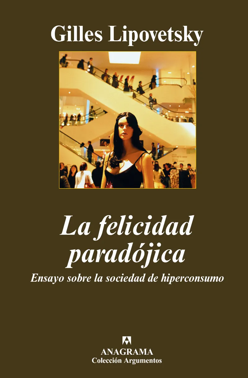 FELICIDAD PARADOJICA,LA
