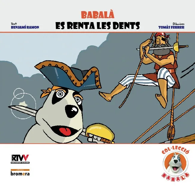 BABALA ES RENTA LES DENTS