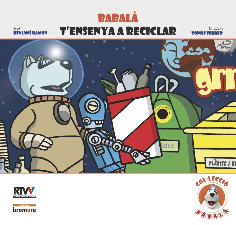 BABALA T'ENSENYA A RECICLAR
