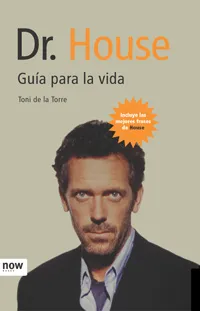 DR.HOUSE -GUIA PARA LA VIDA-