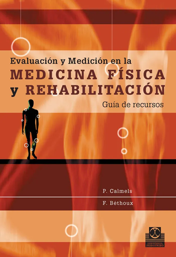 EVALUACION Y MEDICION EN LA MEDICINA FISICA