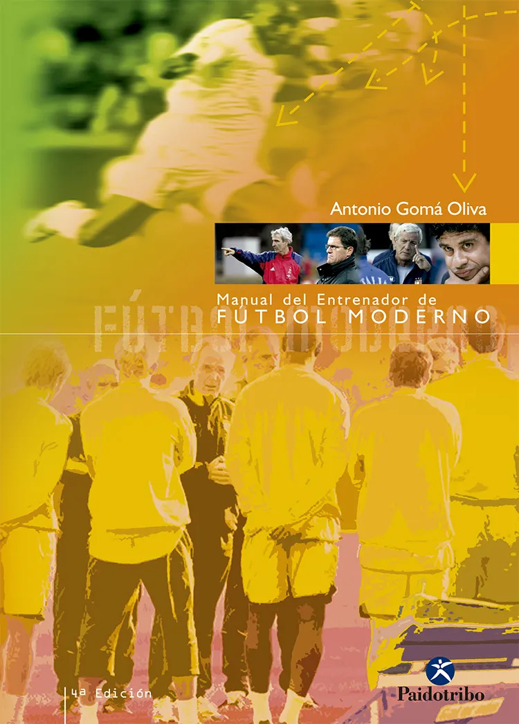 MANUAL DEL ENTRENADOR DE FÚTBOL MODERNO