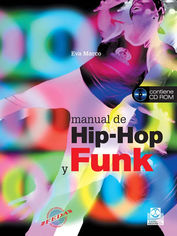 MANUAL DE HIP-HOP Y FUNK (Color) - Libro+CD -