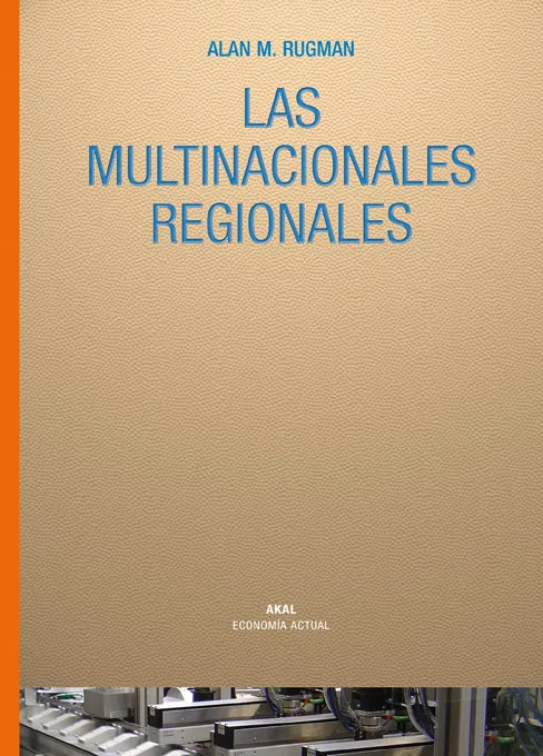 MULTINACIONALE REGIONALES, LAS