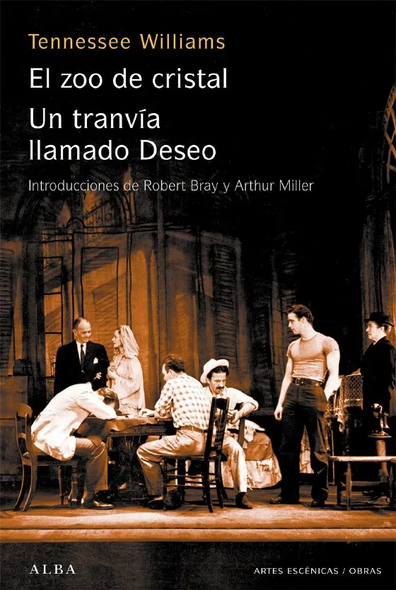 ZOO DE CRISTAL,EL/UN TRANVIA LLAMADO DESEO