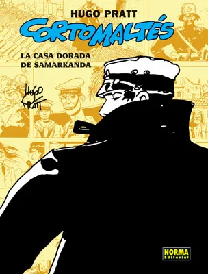 CORTO MALTES: LA CASA DORADA DE SAMARKANDA -ED. 2007-