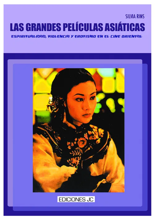 GRANDES PELICULAS ASIATICAS, LAS
