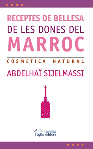 RECEPTES DE BELLESA DE LES DONES DEL MARROC