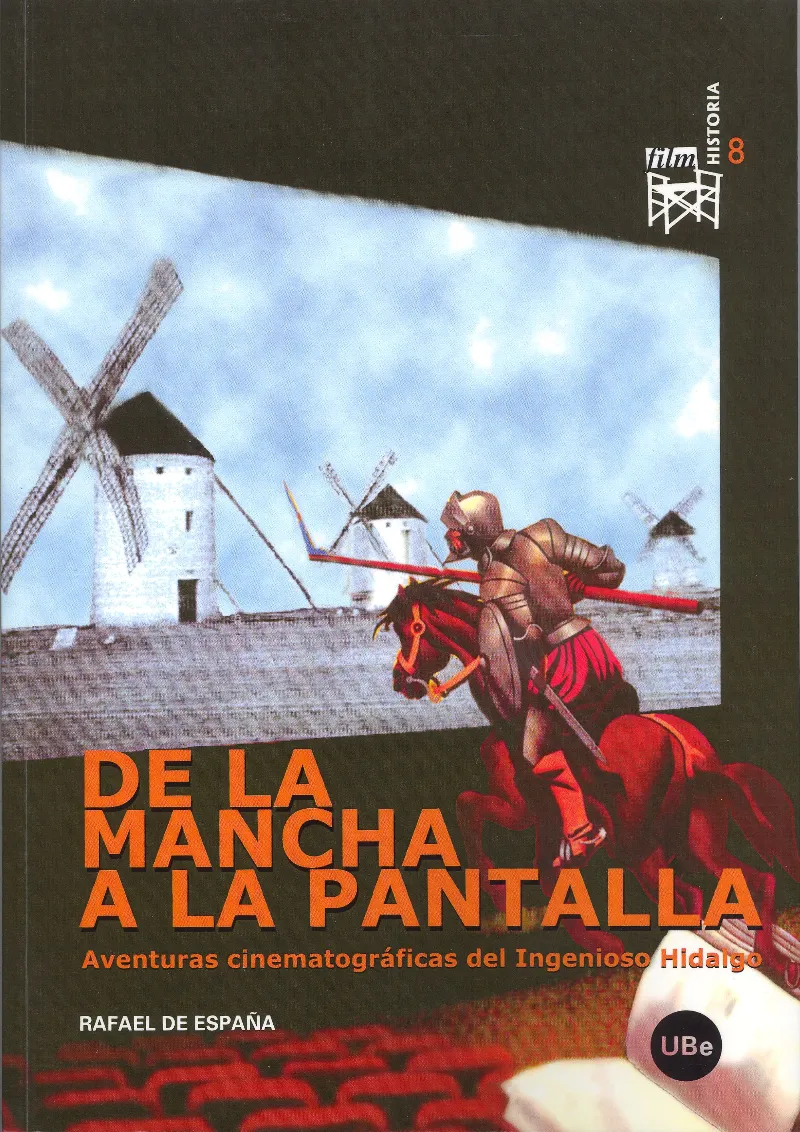 DE LA MANCHA A LA PANTALLA