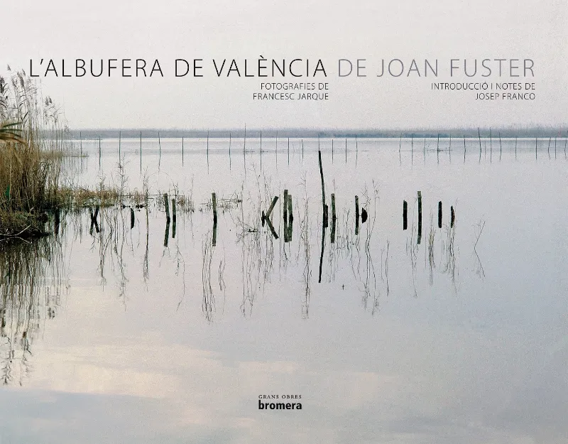 L'ALBUFERA DE VALENCIA