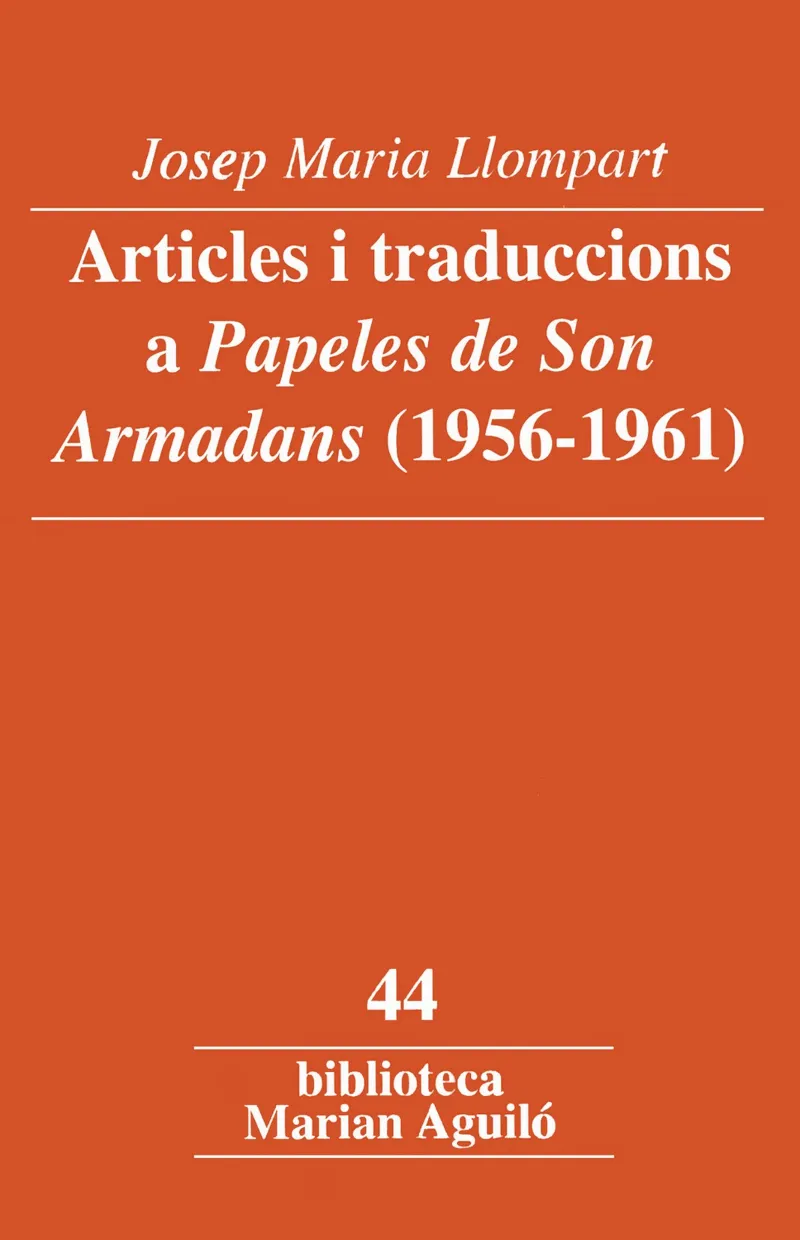 ARTICLES I TRADUCCIONS A PAPELES DE SON ARMADANS