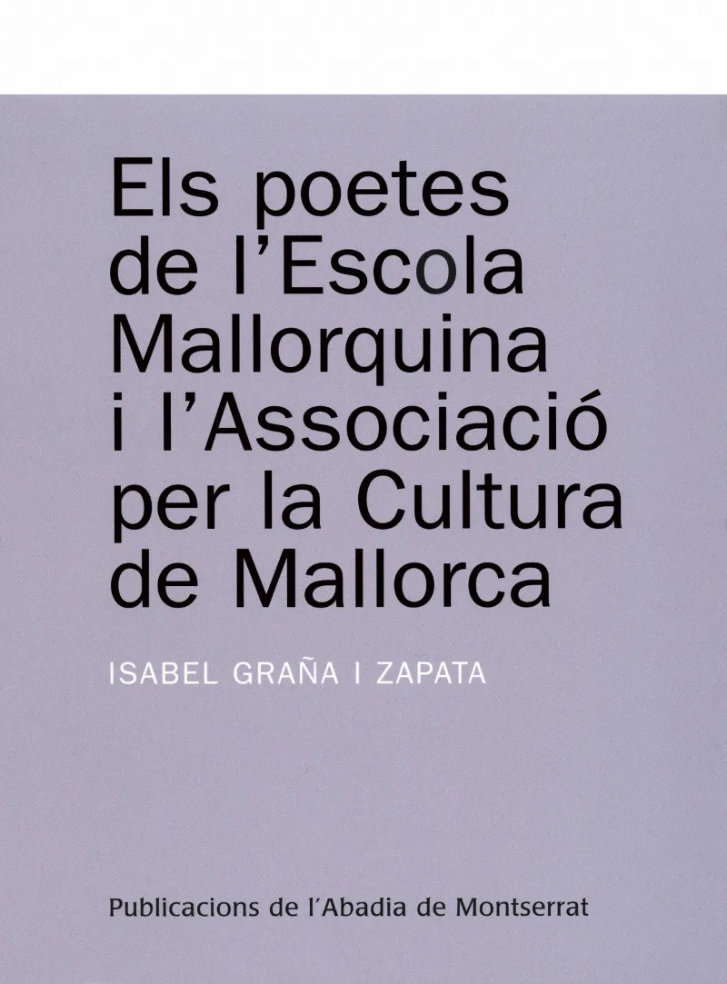 POETES DE L'ESCOLA MALLORQUINA I L'ASSOCIACIO PER