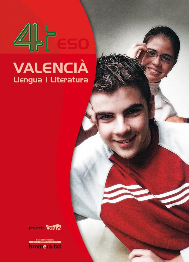 ESO 4 - VALENCIA LLENGUA I LITERATURA - ONA
