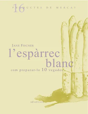 ESPARREC BLANC COM PREPARAR-LO 10 VEGADES