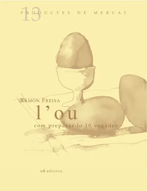 OU COM PREPARAR-LO 10 VEGADES, L'