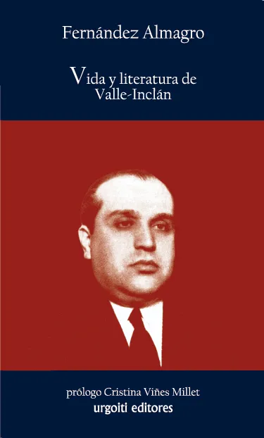 VIDA Y LITERATURA DE VALLE-INCLÁN