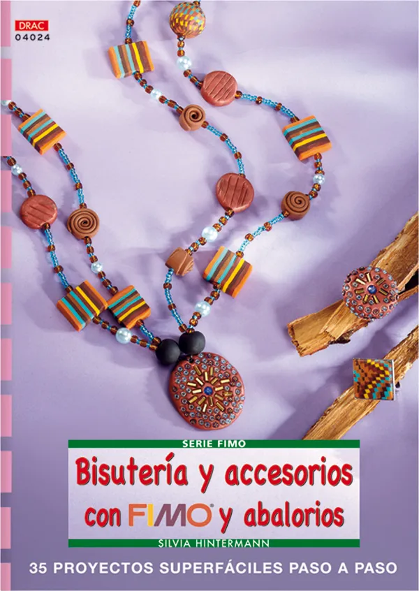 Serie Fimo nº 24. BISUTERÍA Y ACCESORIOS CON FIMO Y ABALORIOS