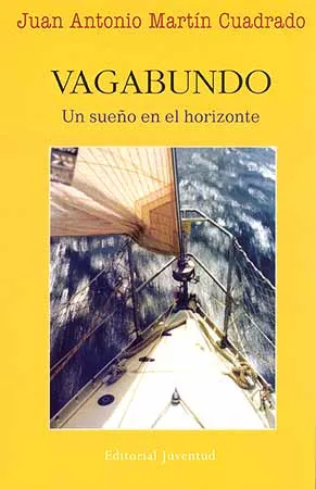 VAGABUNDO UN SUEÑO EN EL HORIZONTE