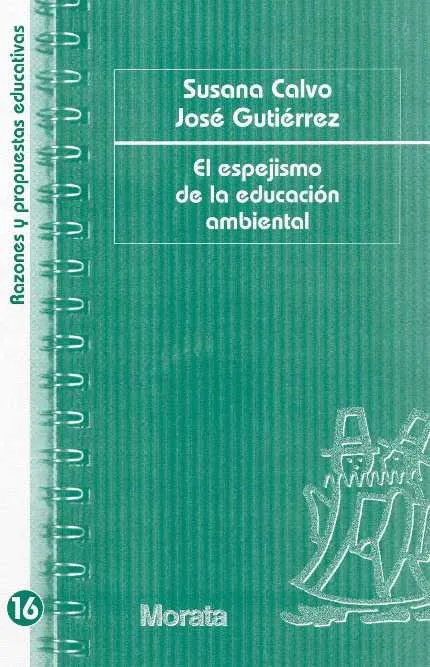 ESPEJISMO DE LA EDUCACION AMBIENTAL,EL