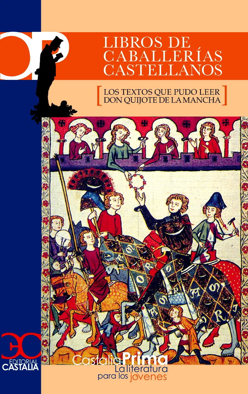 LIBROS DE CABALLERIAS CASTELLANOS
