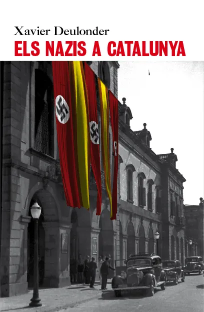 NAZIS A CATALUNYA,ELS