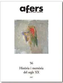 AFERS 56 HISTORIA I MEMORIA DEL SEGLE XX 2007