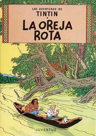 TINTIN- LA OREJA ROTA