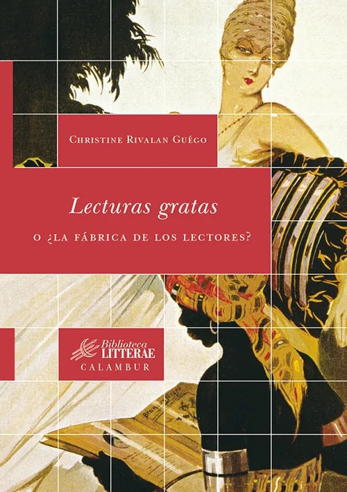 LECTURAS GRATAS O LA FABRICA DE LECTORES