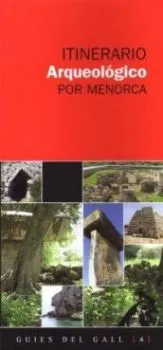 ITINERARIO ARQUEOLOGICO POR MENORCA