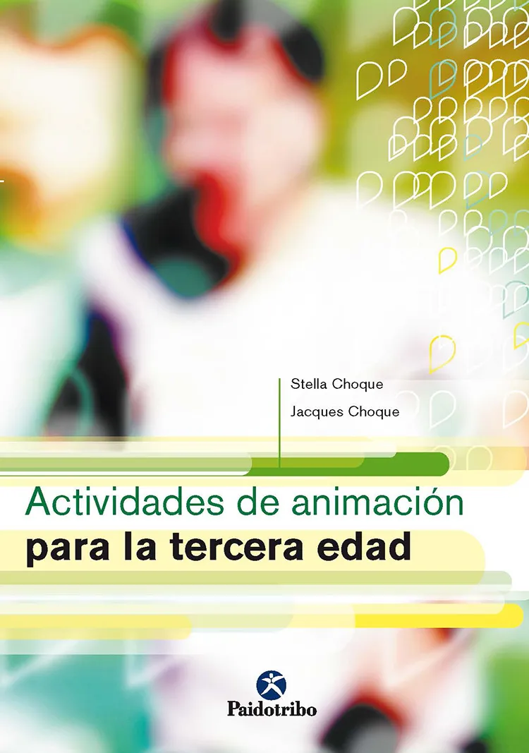 ACTIVIDADES DE ANIMACION PARA LA TERCERA EDAD