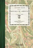 ALGUNOS DATOS RELATIVOS A LA HISTORIA DE AMURICA