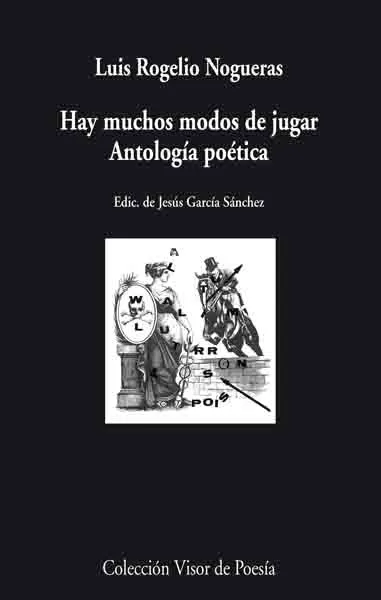 HAY MUCHOS MODOS DE JUGAR ANTOLOGIA POETICA