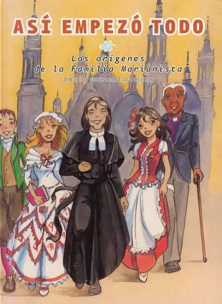 Así empezo todo. 5 Primaria. Compañía de María