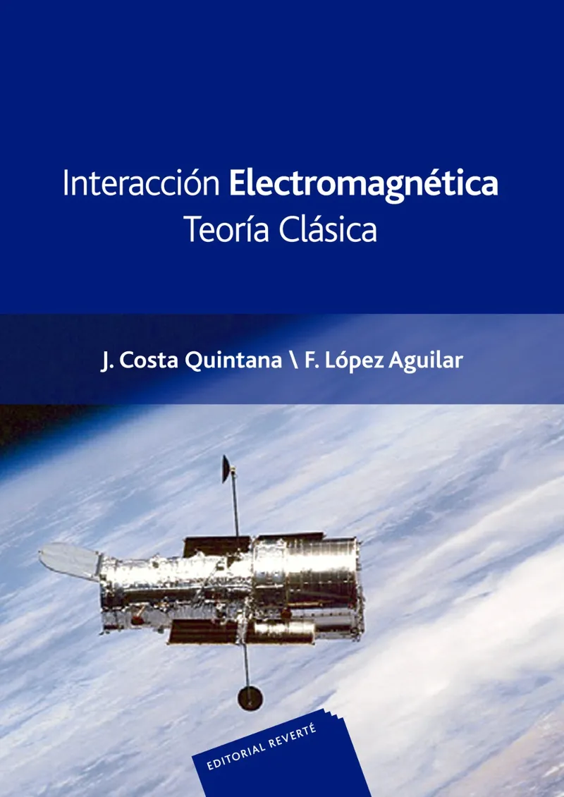 INTERACCION ELECTROMAGNETICA -TEORIA CLASICA-