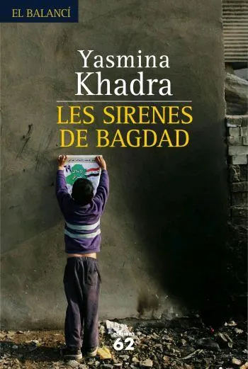 SIRENES DE BAGDAD, LES