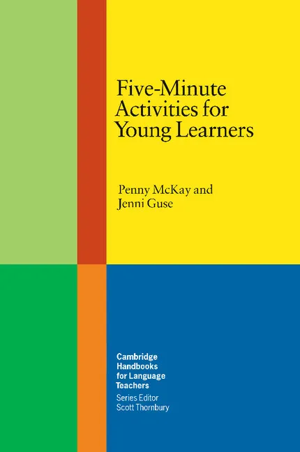 FIVE-MINUTE ACTIVITIES FOR YOUNG LEARNERS