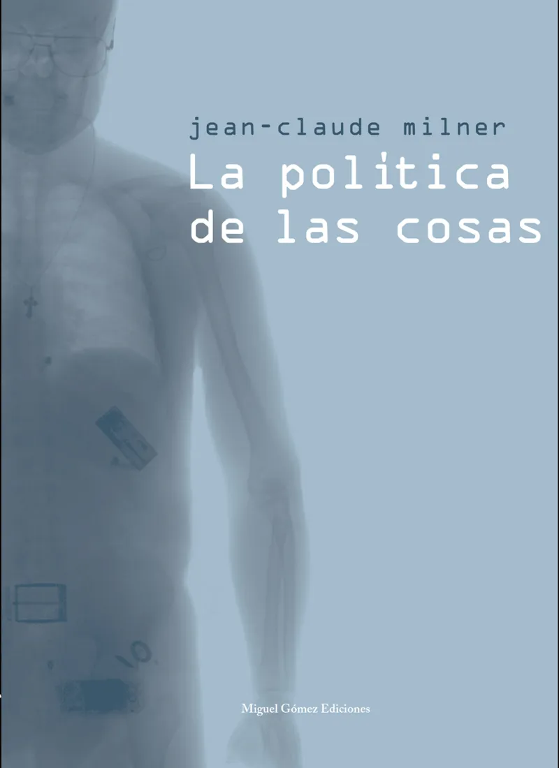 POLITICA DE LAS COSAS,LA