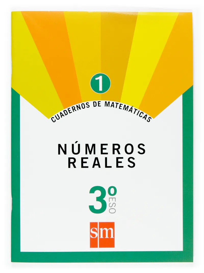 3º ESO CUAD. MATEM. 1 NÚMEROS REALES -07