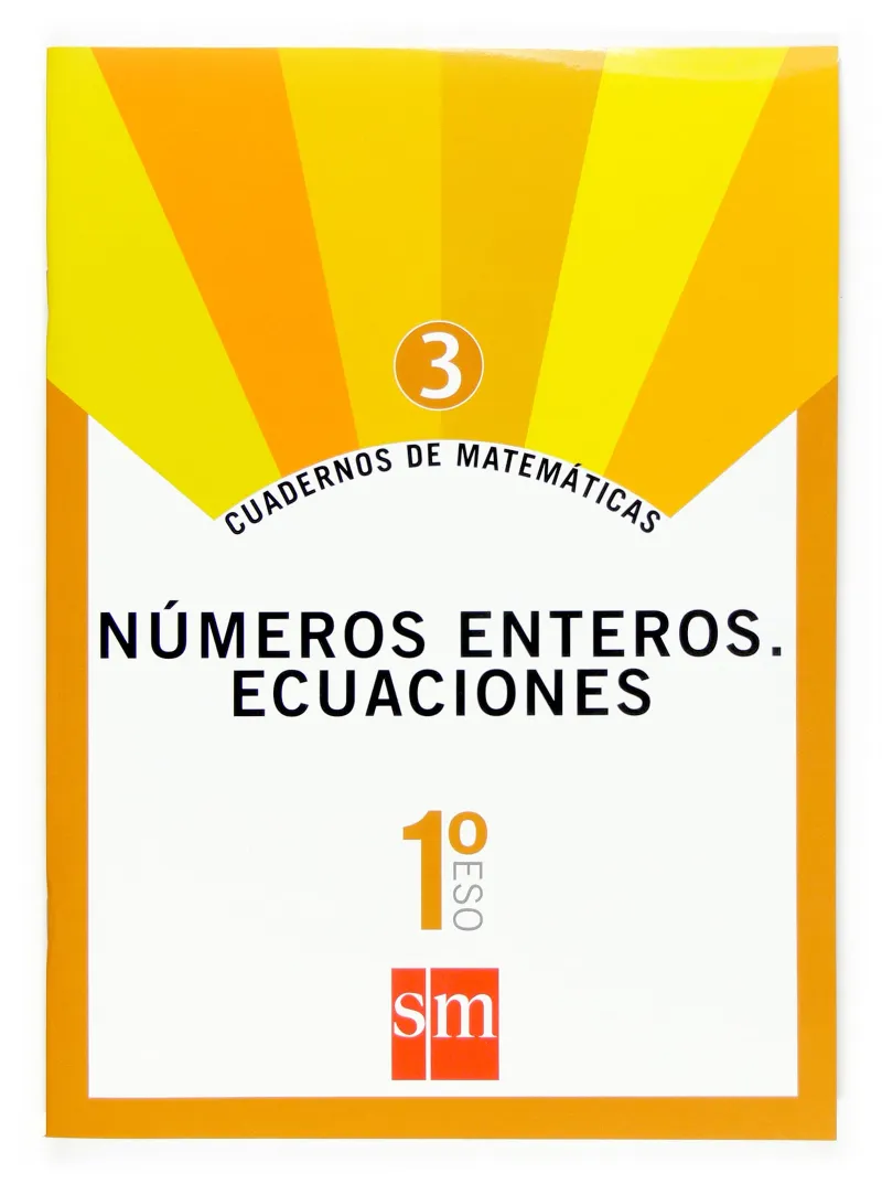 1º ESO CUAD. MATEM. 3 NÚMEROS ENTEROS. ECUACIONES -07