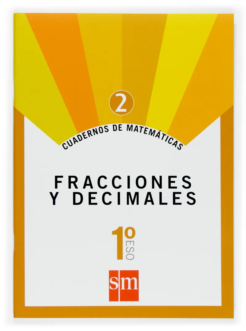 1º ESO CUAD. MATEM. 2 FRACCIONES Y DECIMALES -07
