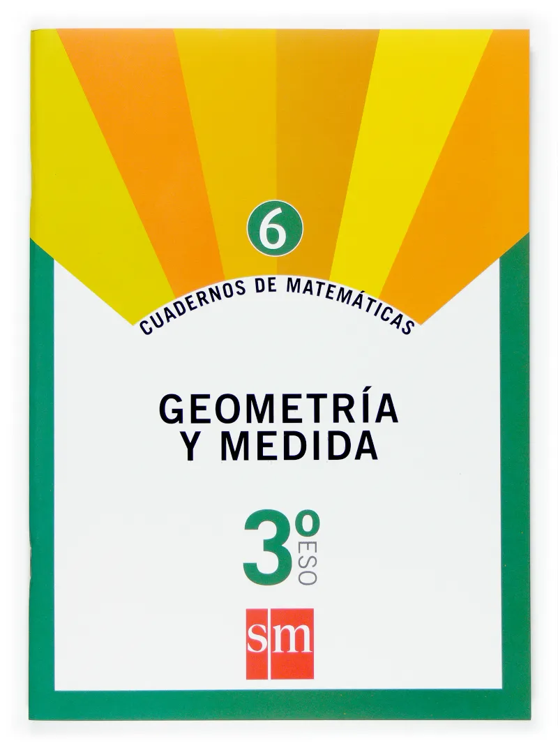 3º ESO CUAD. MATEM. 6 GEOMETRÍA Y MEDIDA -07