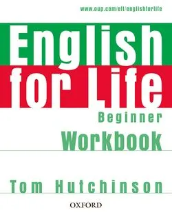 ENG FOR LIFE BEGINNERINNER WB WITHOUT KEY KEY